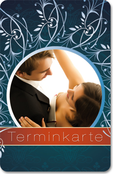 1204010236 Terminkarte "ewige Liebe" Terminkarte "ewige Liebe"
